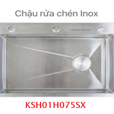 Chậu rửa chén inox - 1 Hộc CAESAR - KSH01H075SX